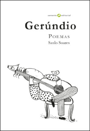 Capa do livro Gerúndio, ilustrado por Ana Cristina Maciel